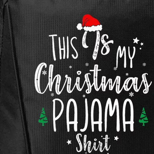 This Is My Christmas Pajama Xmas Christmas Tree City Backpack