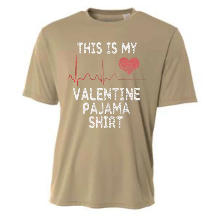 This Is My Valentine Pajama Funny Valentine's Day Gift Cooling Performance Crew T-Shirt