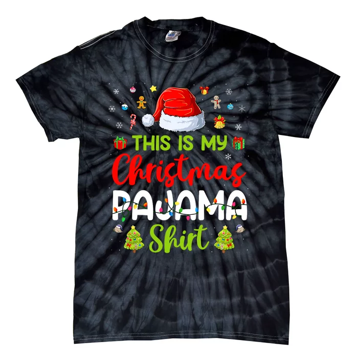 This Is My Christmas Pajama Xmas Lights Holiday Family Tie-Dye T-Shirt