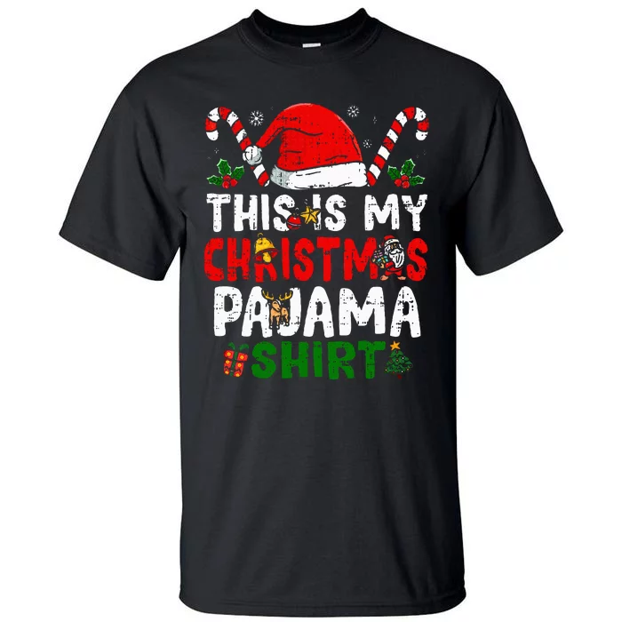 This Is My Christmas Pajama  Funny Christmas Tall T-Shirt