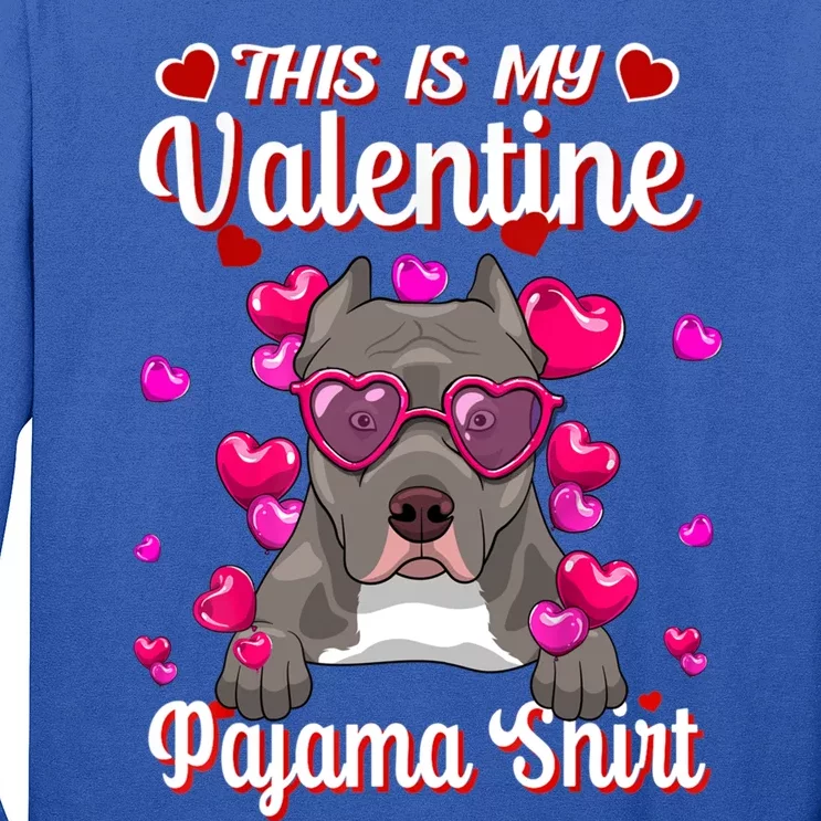 This Is My Valentine Pajama Gift Pitbull Lovers Cute Gift Long Sleeve Shirt