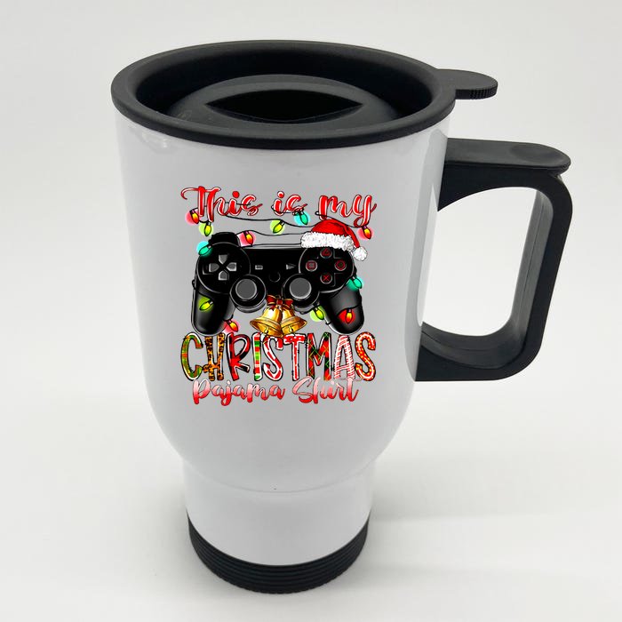 This Is My Christmas Pajama Front & Back Stainless Steel Travel Mug