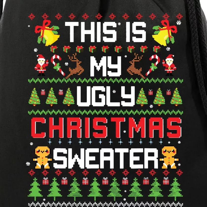 This Is My Ugly Sweater Funny Christmas Drawstring Bag