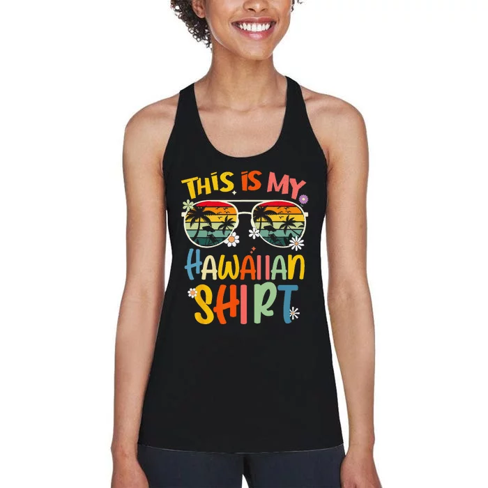 This Is My Hawaiian summer vacation Women's Racerback Tank