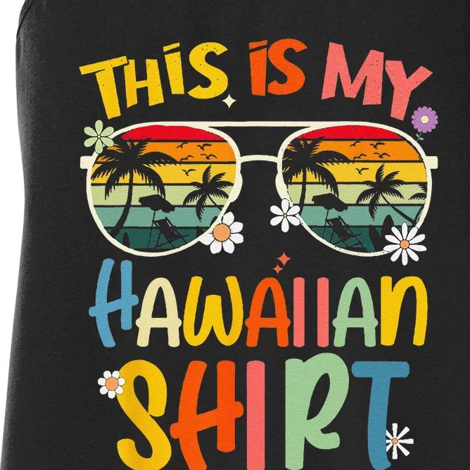 This Is My Hawaiian summer vacation Women's Racerback Tank