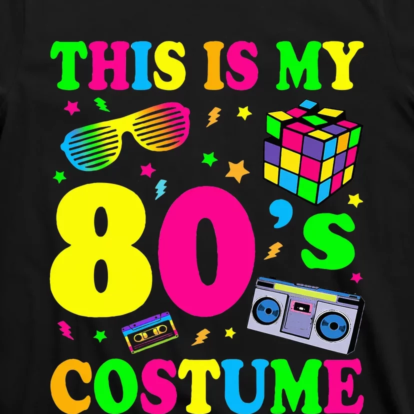 This Is My 80s Costume Fancy Dress Party Halloween T-Shirt