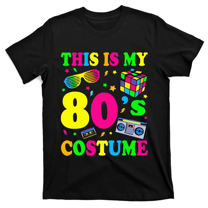 This Is My 80s Costume Fancy Dress Party Halloween T-Shirt