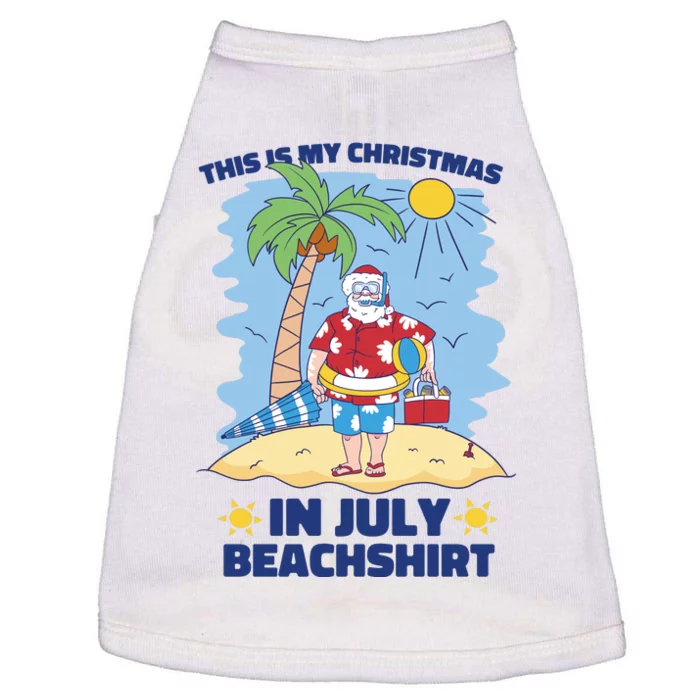 This Is My Christmas In July Beachshirt Santa Doggie Tank