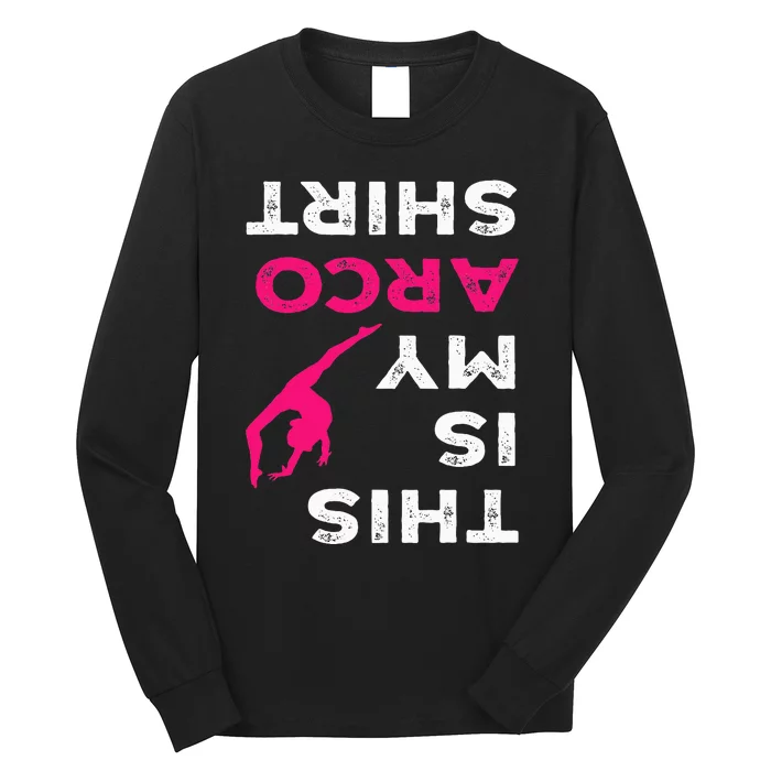 This Is My Acro  Gymnastics Gymnast Acrobatics Sport Long Sleeve Shirt