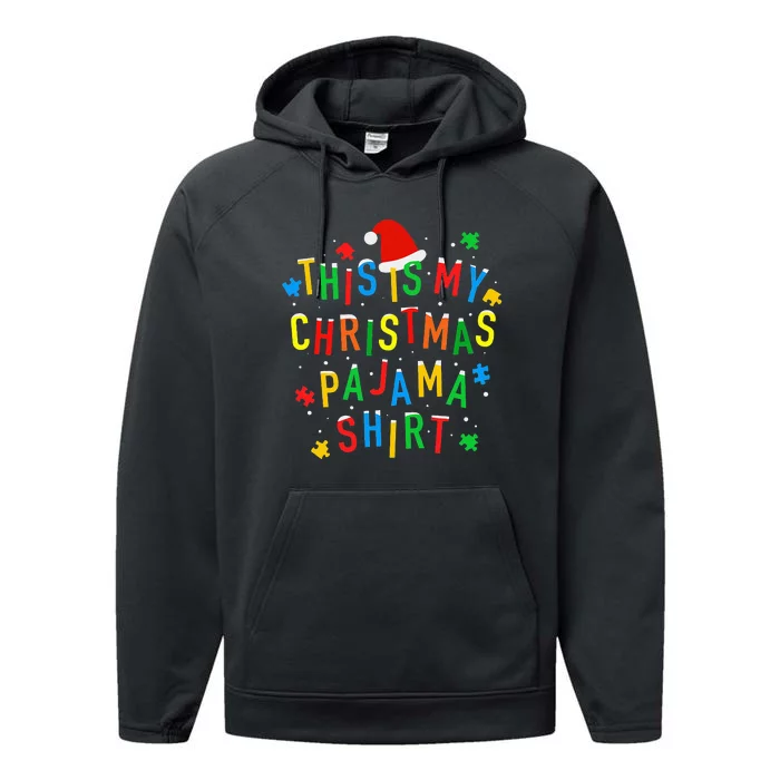 This Is My Christmas Pajama Autism Awareness Puzzles Performance Fleece Hoodie