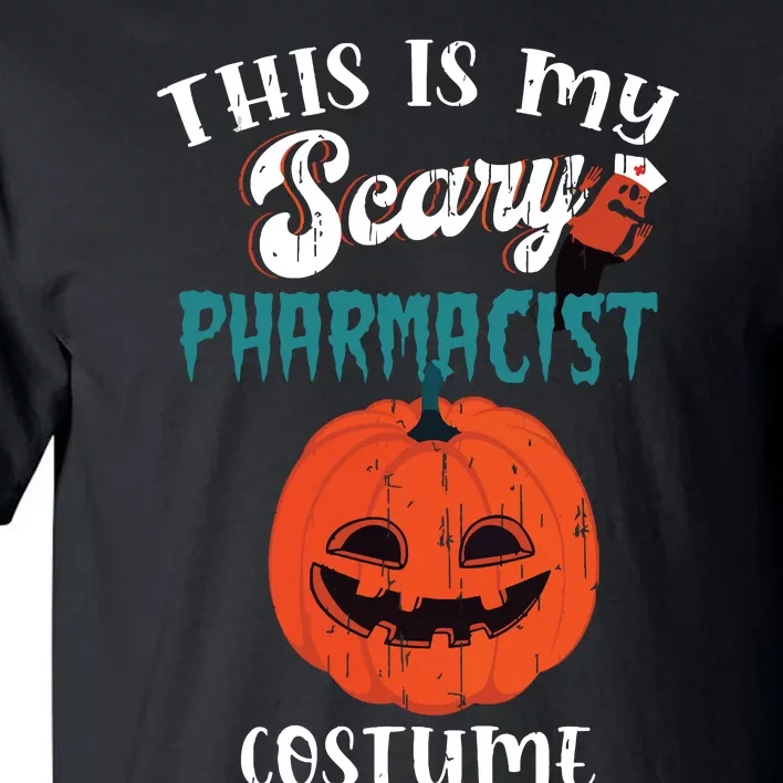 This Is My Scary Pharmacist Costume Funny Halloween Vneck Tall T-Shirt