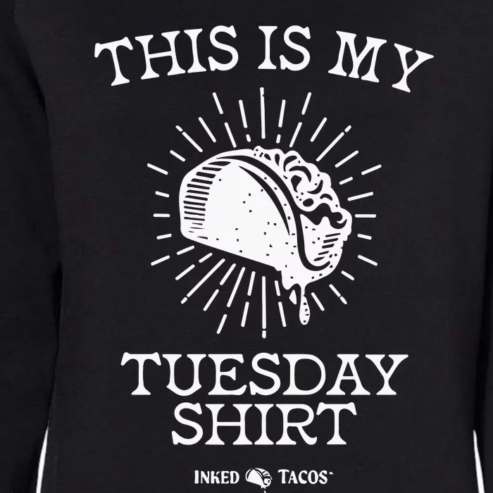 This Is My Tuesday Womens California Wash Sweatshirt