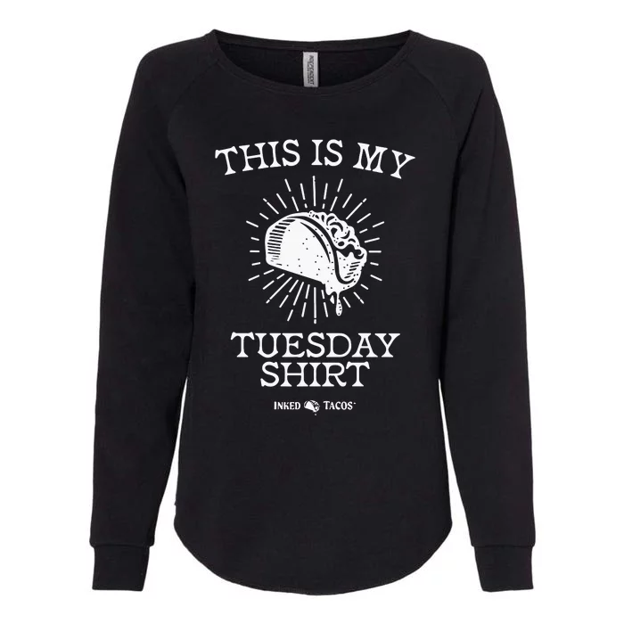 This Is My Tuesday Womens California Wash Sweatshirt