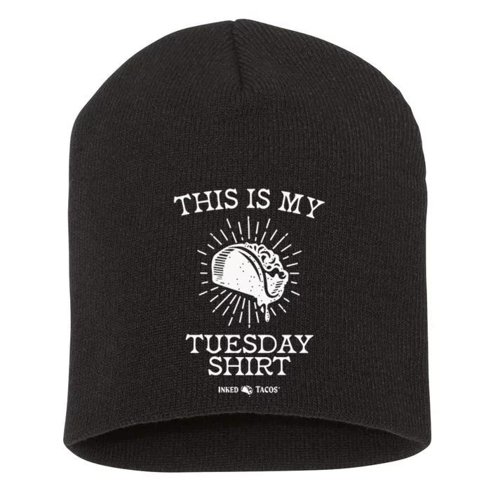 This Is My Tuesday Short Acrylic Beanie