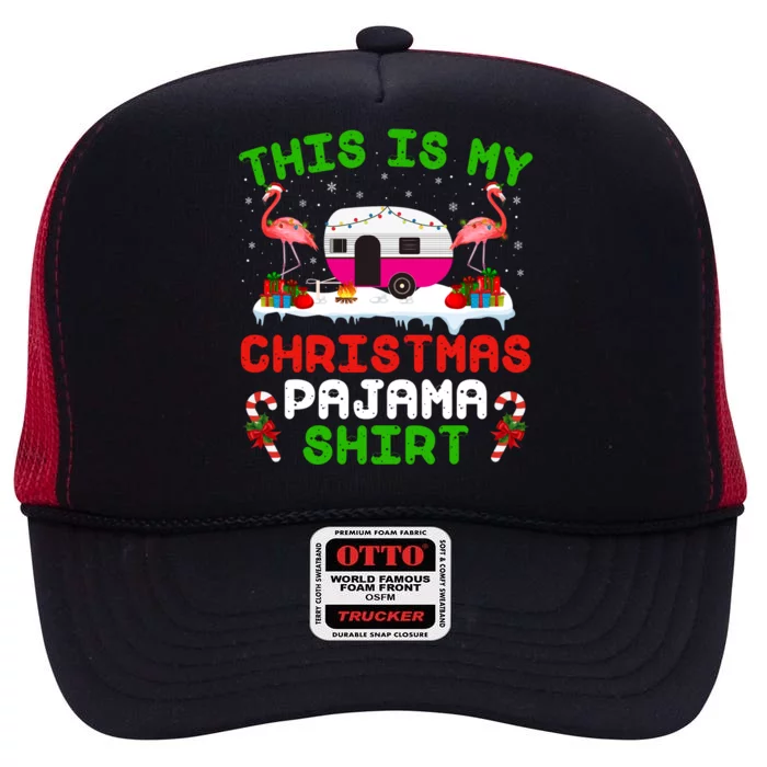 This Is My Camping Christmas Pajama Cool Gift Camper Xmas Great Gift High Crown Mesh Trucker Hat