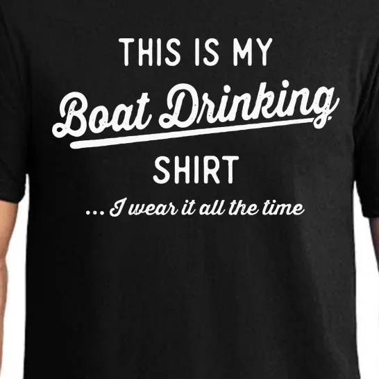 This Is My Boat Drinking Men Women Funny Boating Pajama Set