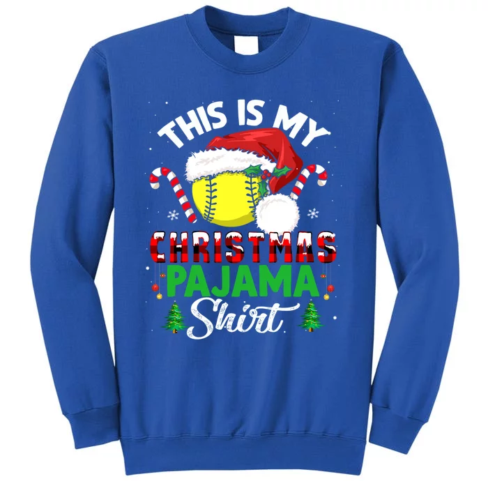 This Is My Christmas Pajama Cool Gift Softball Santa Great Gift Sweatshirt