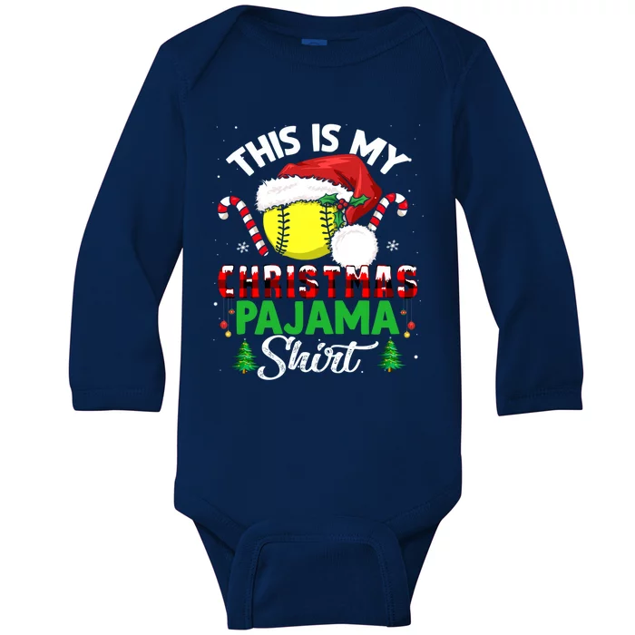 This Is My Christmas Pajama Cool Gift Softball Santa Great Gift Baby Long Sleeve Bodysuit