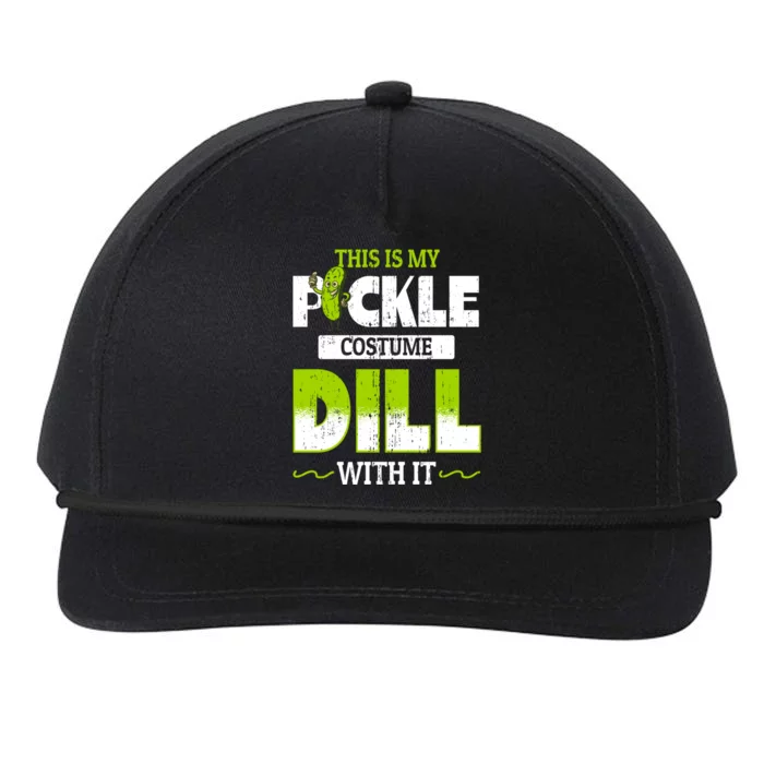 This Is My Pickle Costume Dill With It Pickles Funny Gift Snapback Five-Panel Rope Hat