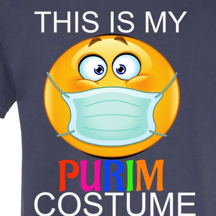 This Is My Purim Costume Funny Jewish Face Mask Gift Garment-Dyed Heavyweight T-Shirt