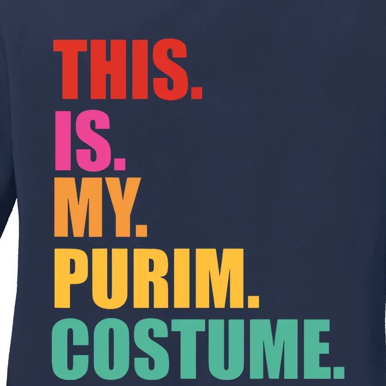 This Is My Purim Costume Funny Jewish Ladies Long Sleeve Shirt