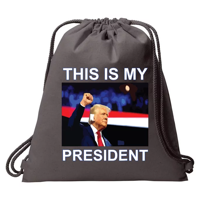 This Is My President 2024 Funny Political Quotes Drawstring Bag