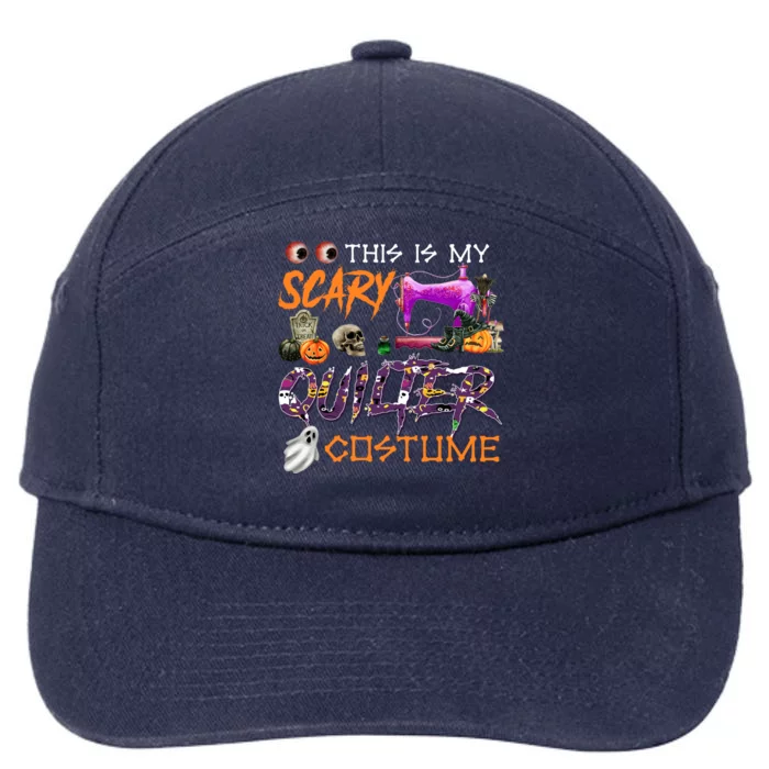 This Is My Scary Quilter Costume Halloween Gift 7-Panel Snapback Hat