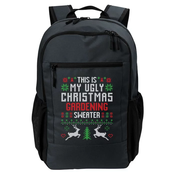 This Is My Ugly Christmas Gardening Sweater Gardener Gift Daily Commute Backpack