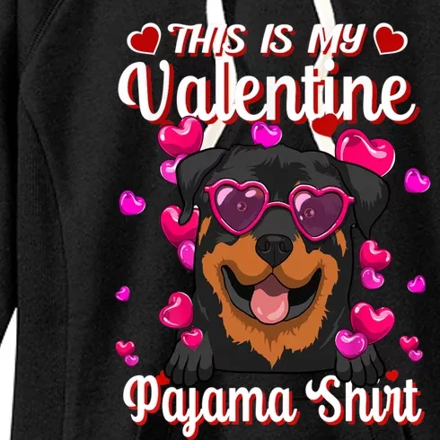 This Is My Valentine Pajama Cute Gift Rottweiler Lovers Funny Gift Women's Fleece Hoodie