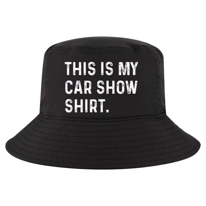 This Is My Car Show Cool Comfort Performance Bucket Hat