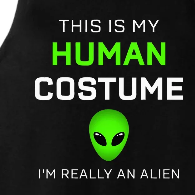 This Is My Human Costume For Alien Halloween Ladies Tri-Blend Wicking Tank