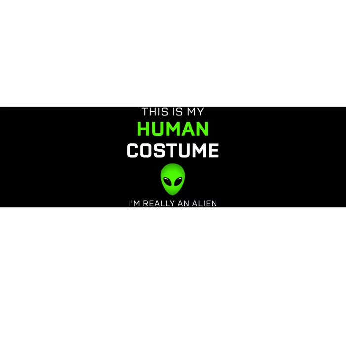 This Is My Human Costume For Alien Halloween Bumper Sticker