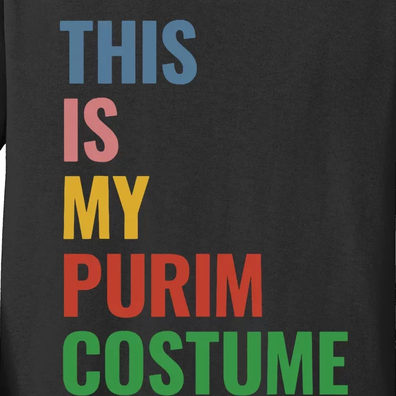 This Is My Purim Costume Kids Long Sleeve Shirt