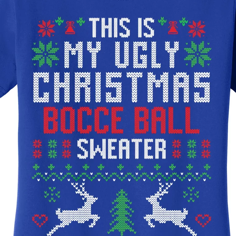 This Is My Ugly Christmas Bocce Ball Sweater Gift Women's T-Shirt