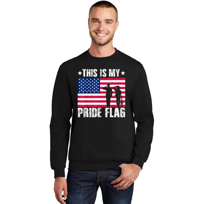 This Is My Pride Flag USA American 4th Of July Patriotic Sweatshirt