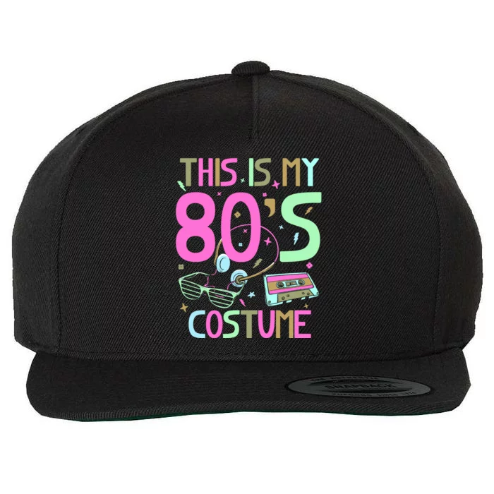 This Is My 80S Costume 1980 Generation Birth Decade Era 80S Gift Wool Snapback Cap