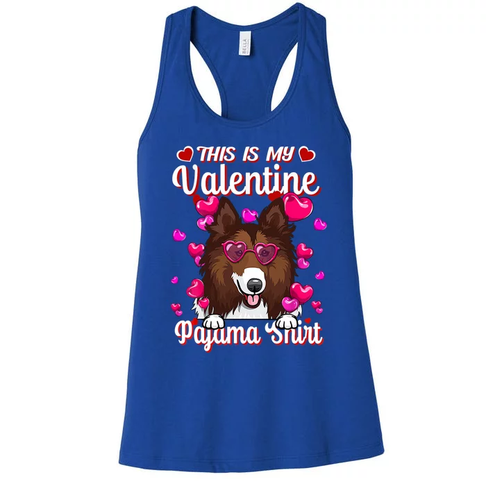 This Is My Valentine Pajama Gift Rough Collies Lovers Meaningful Gift Women's Racerback Tank