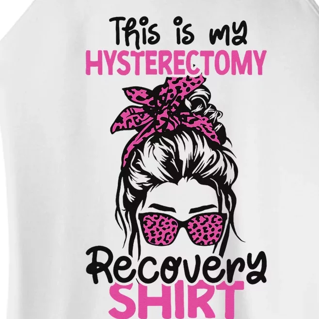 This Is My Hysterectomy Recovery Uterus Messy Bun Women’s Perfect Tri Rocker Tank