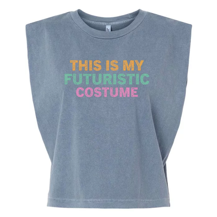 This Is My Futuristic Costume Retro Vintage Halloween Funny Garment-Dyed Women's Muscle Tee