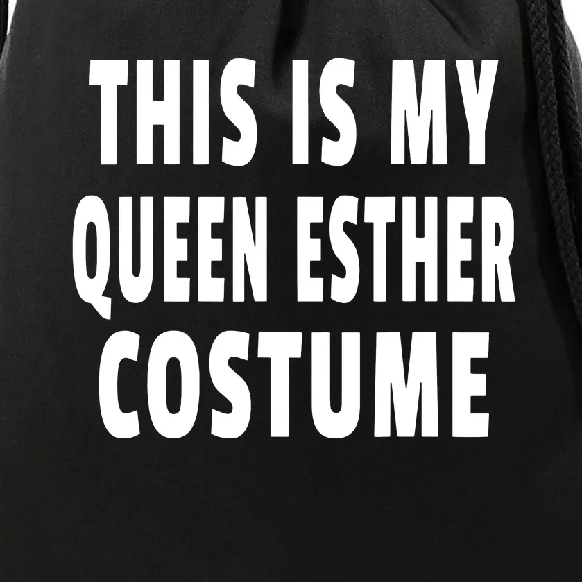 This Is My Queen Esther Costume Purim Jewish Festival Jew Drawstring Bag