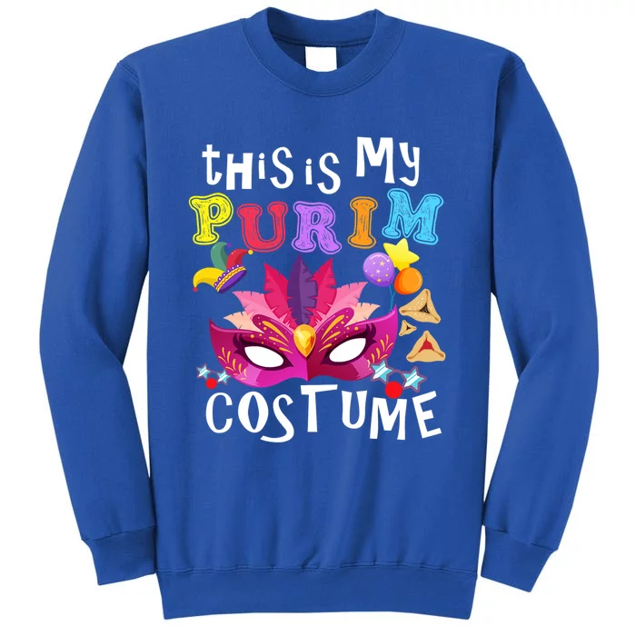 This Is My Purim Costume Jewish Purim Gift Tall Sweatshirt