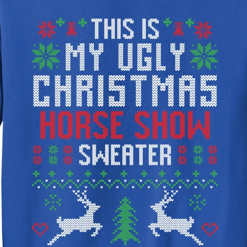 This Is My Ugly Christmas Horse Show Sweater Riding Rider Gift Sweatshirt