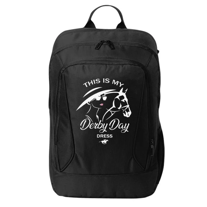 This Is My Derby Day Dress Funny Ky Derby Horse City Backpack