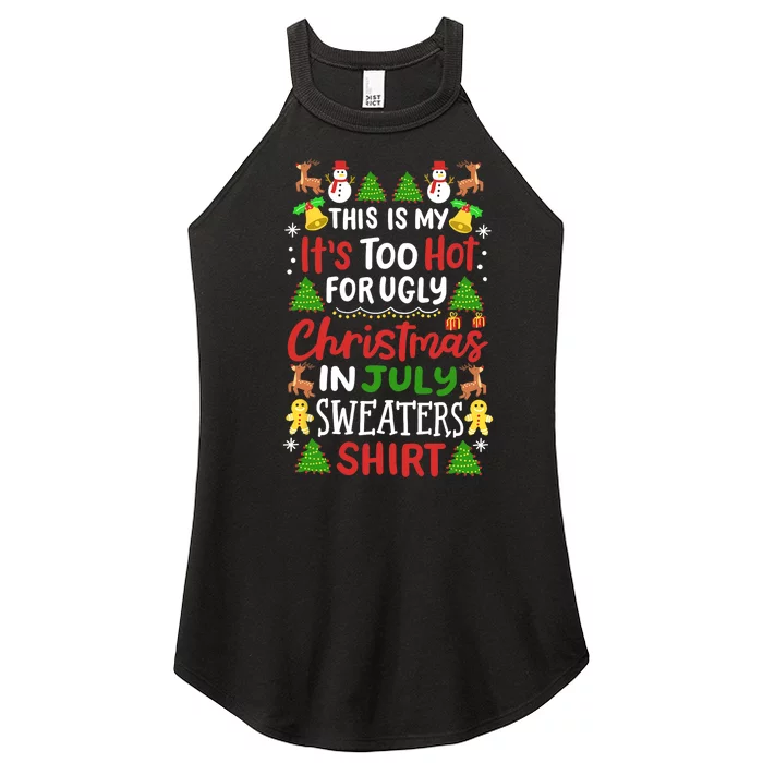 This Is My Its Too Hot For Ugly Christmas Sweaters Women’s Perfect Tri Rocker Tank