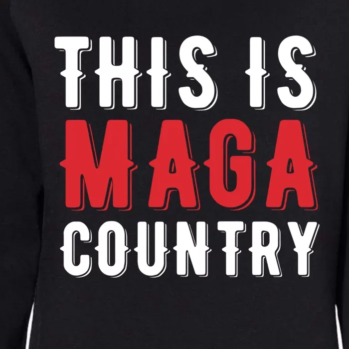 This Is Maga Country Trump 2024 President Election Vote Red Cute Gift Womens California Wash Sweatshirt