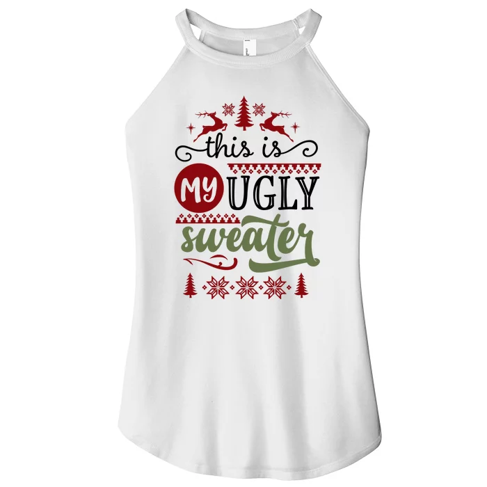 This Is My Ugly Sweater Christmas Women’s Perfect Tri Rocker Tank