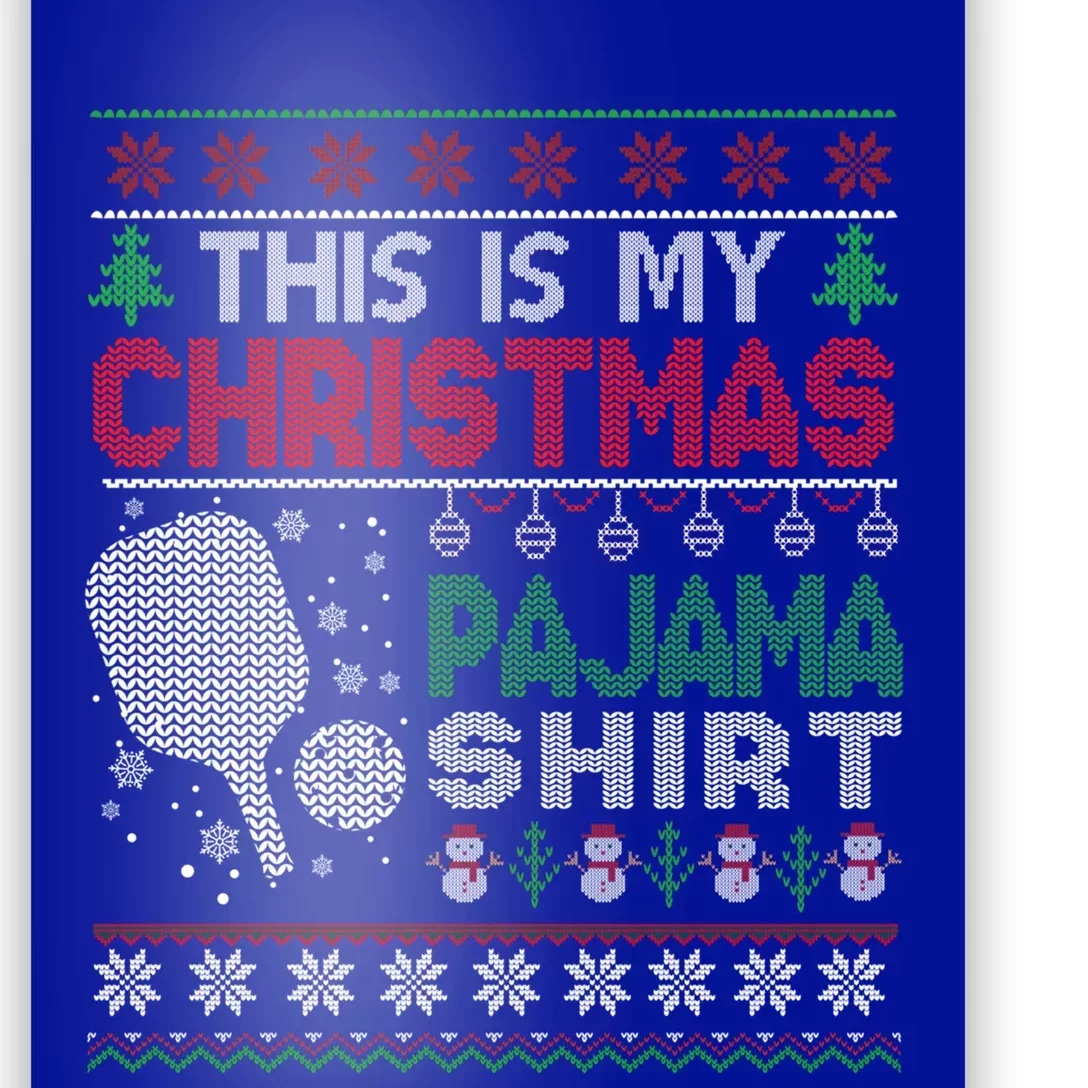 This Is My Christmas Pajama Pickleball Gift Ugly Sweater Gift Poster