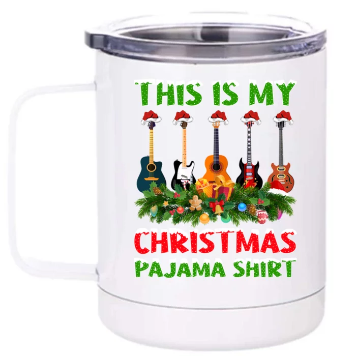 This Is My Christmas Pajamas Xmas Santa Guitar Christmas Gift Front & Back 12oz Stainless Steel Tumbler Cup