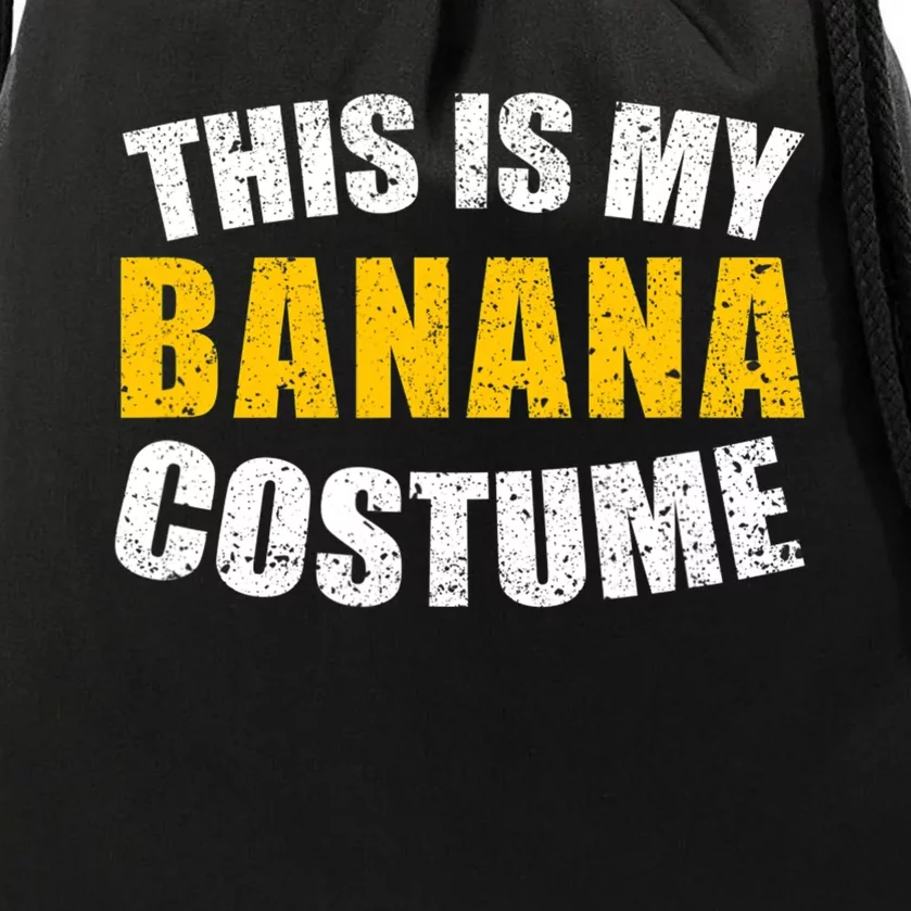 This Is My BANANA Costume Lazy Creepy Halloween Costume Drawstring Bag