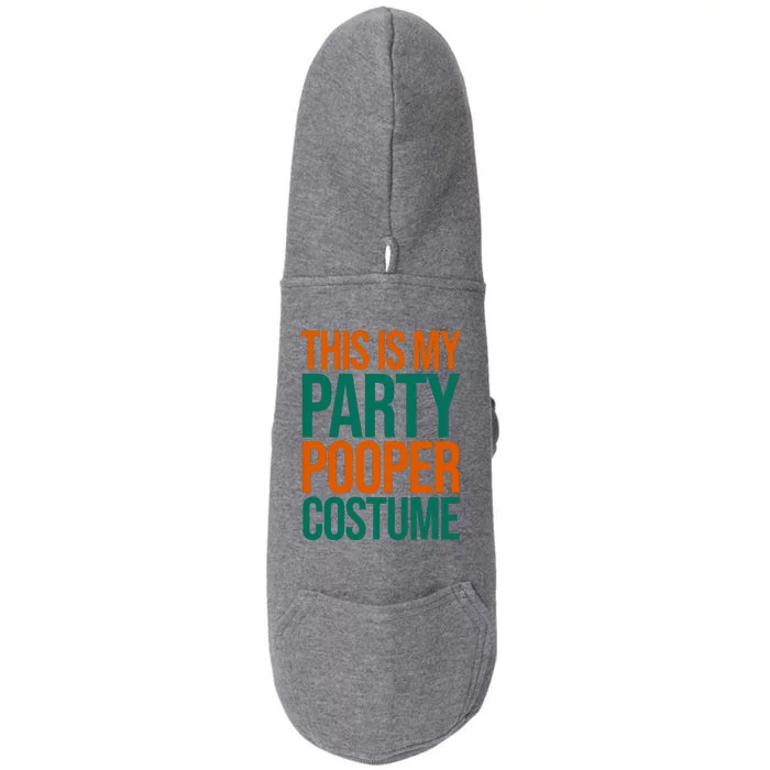 This Is My Party Pooper Costume Doggie 3-End Fleece Hoodie